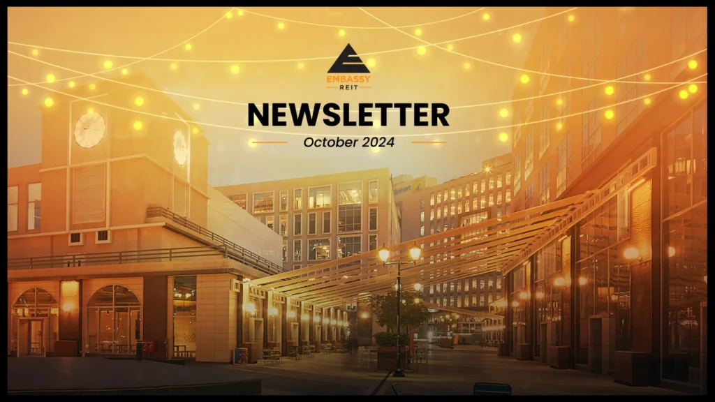 Embassy Reit Newsletter October 2024